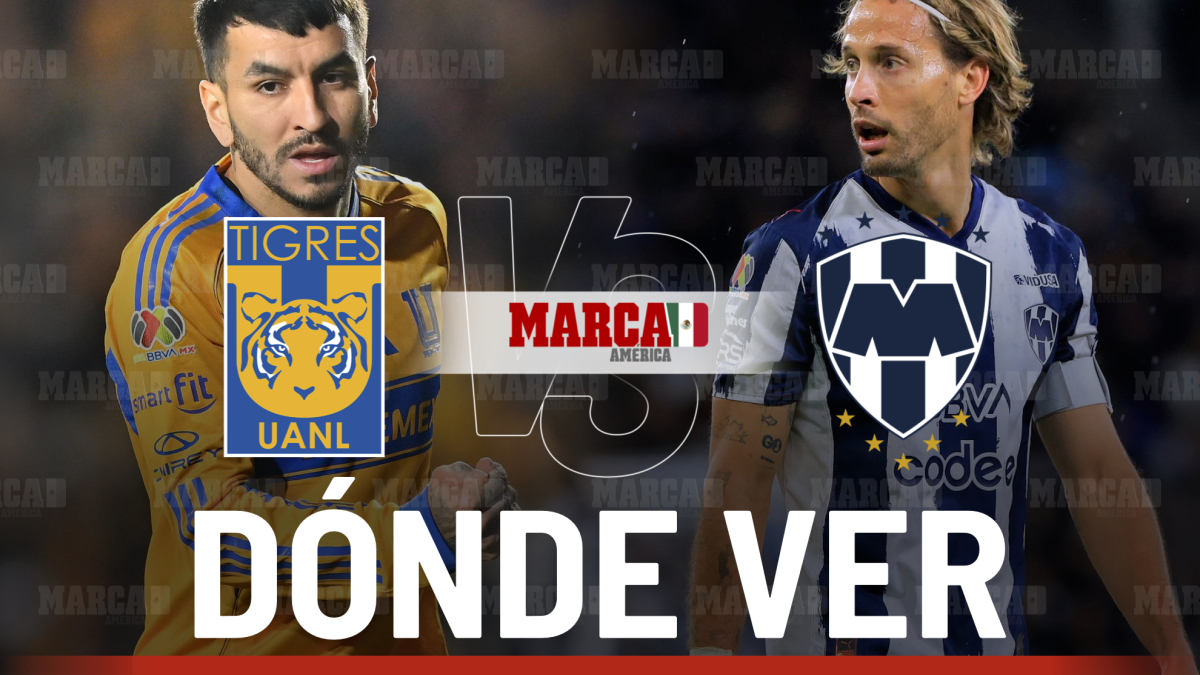 Tigres vs Monterrey: Dónde ver y a qué hora se juega el Clásico Regio ...