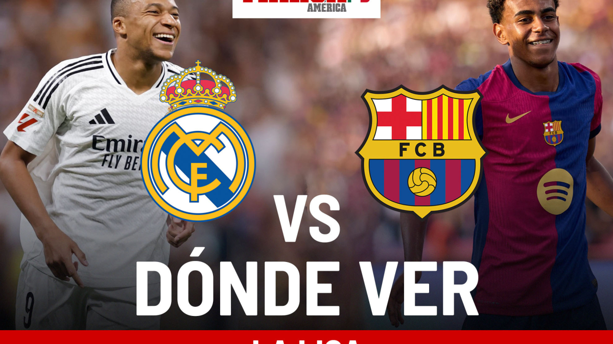 Real Madrid vs Barcelona dónde ver en México: pronóstico, a qué hora ...