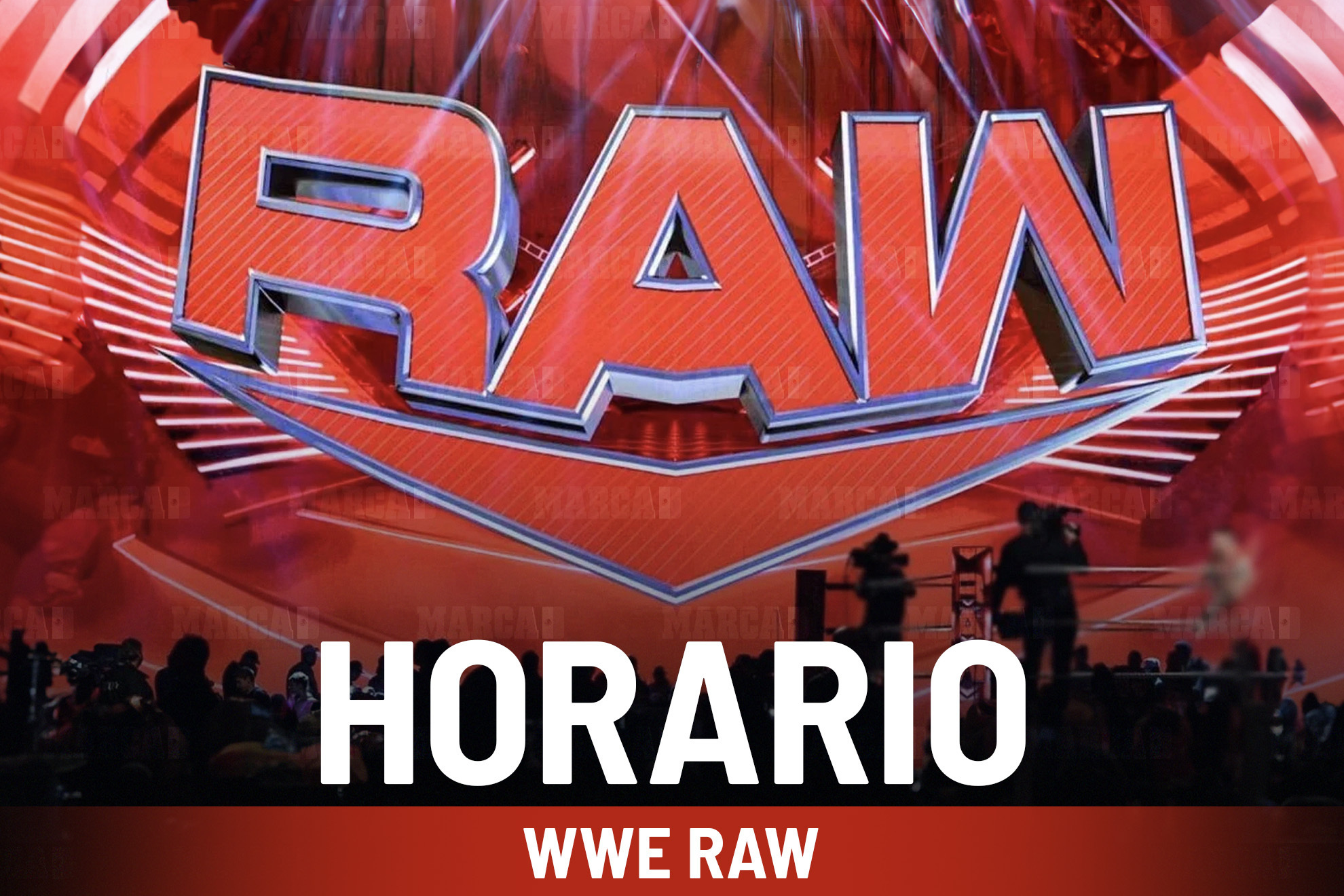 WWE Raw en vivo: Cartelera de hoy lunes 9 de marzo y a qué hora empiezan las luchas /MARCA