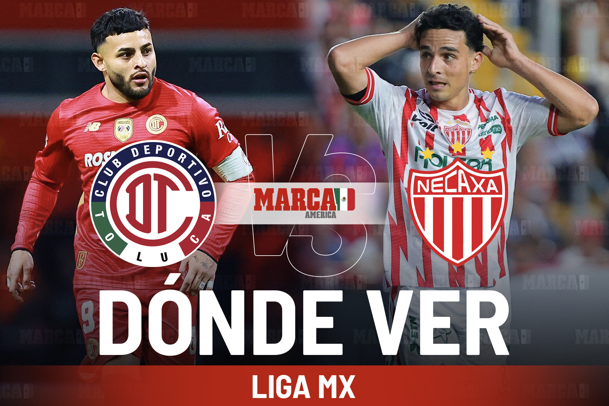 Toluca vs Necaxa: Horario, dónde ver y pronóstico para el juego de la Jornada 3 de la Liga MX / ESPECIAL