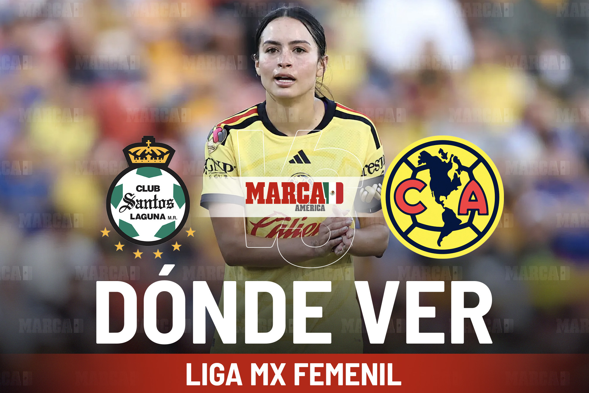 Santos vs América Femenil: Hora y dónde ver en TV y online el debut de las campeonas en el Apertura 2026 /MARCA