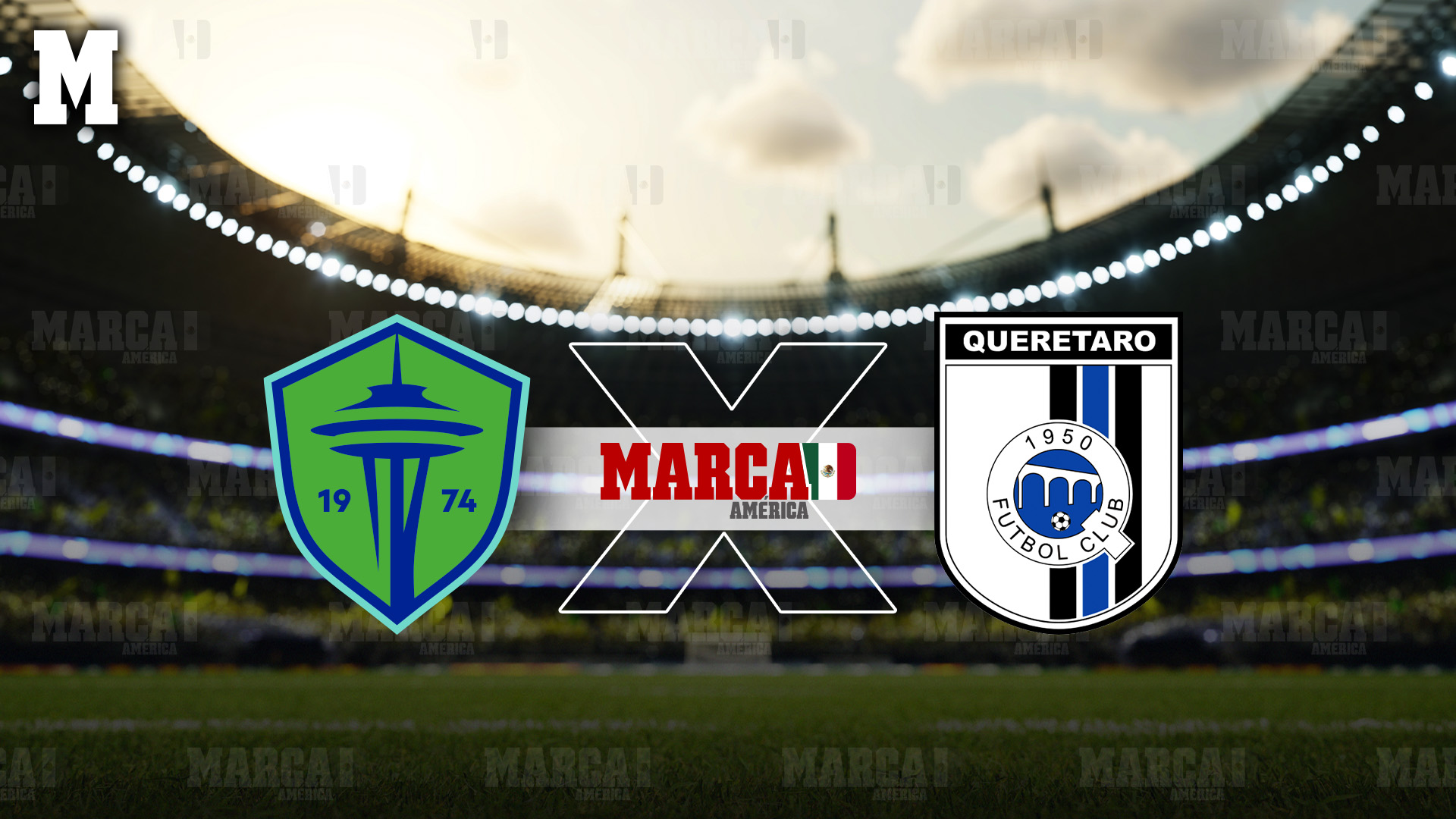 Seattle Sounders vs Querétaro Leagues Cup 2026 MARCA