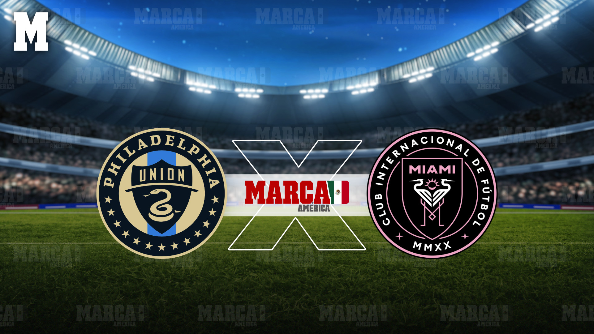 Philadelphia Union vs Inter Miami en MLS 2026 MARCA