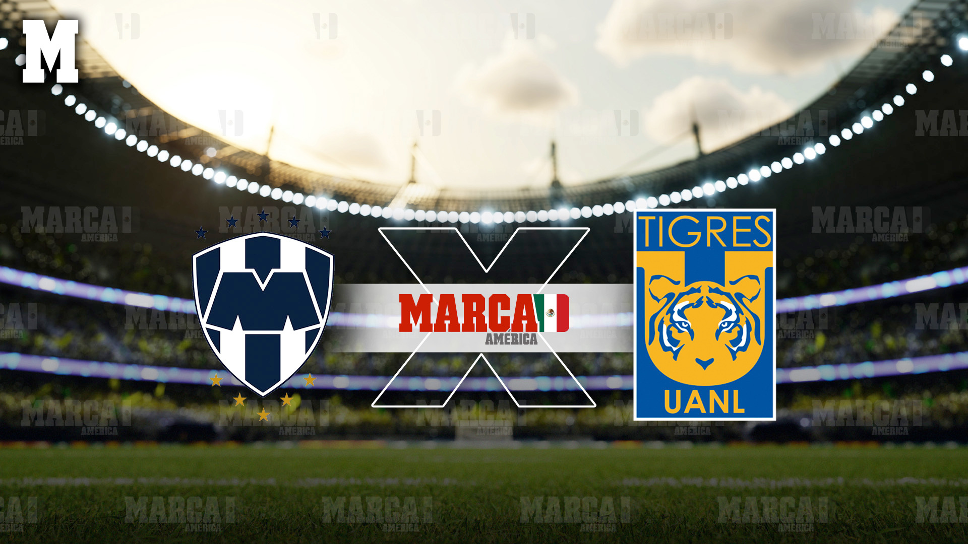 Dónde ver Monterrey vs Tigres: Hora y canal de TV para el Clásico Regio del Apertura 2026 de Liga MX /MARCA