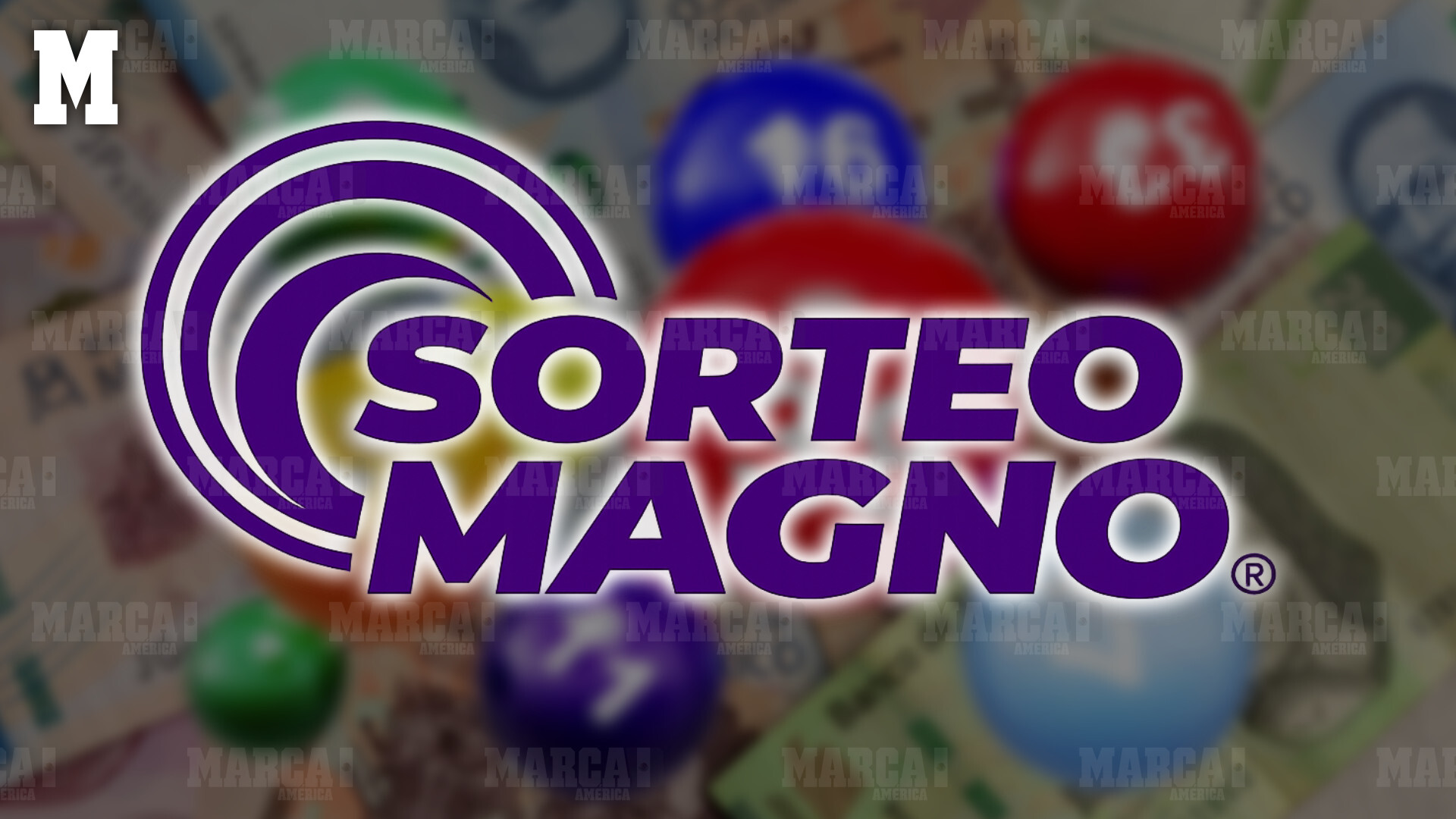 Sorteo Magno / MARCA MX