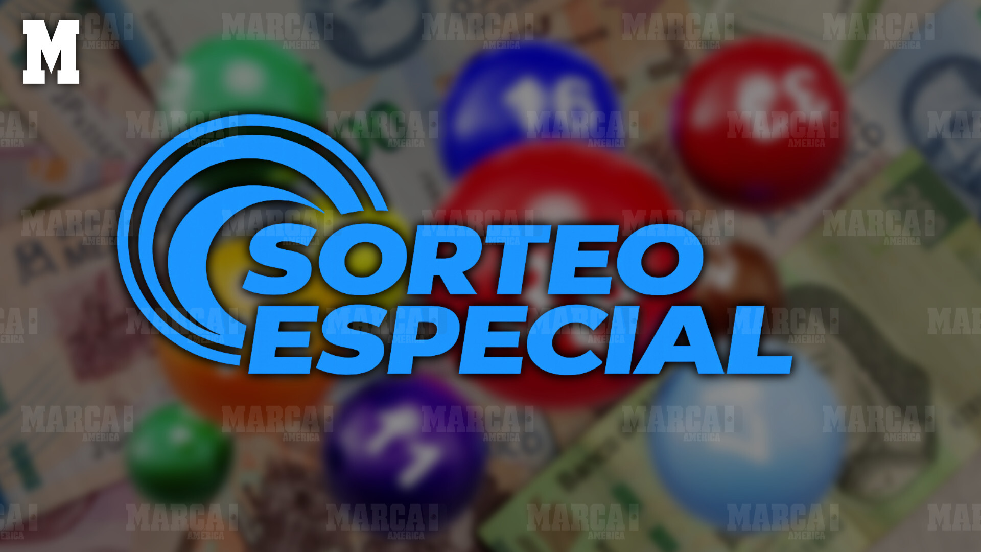 Sorteo Especial de la Lotería Nacional Especial