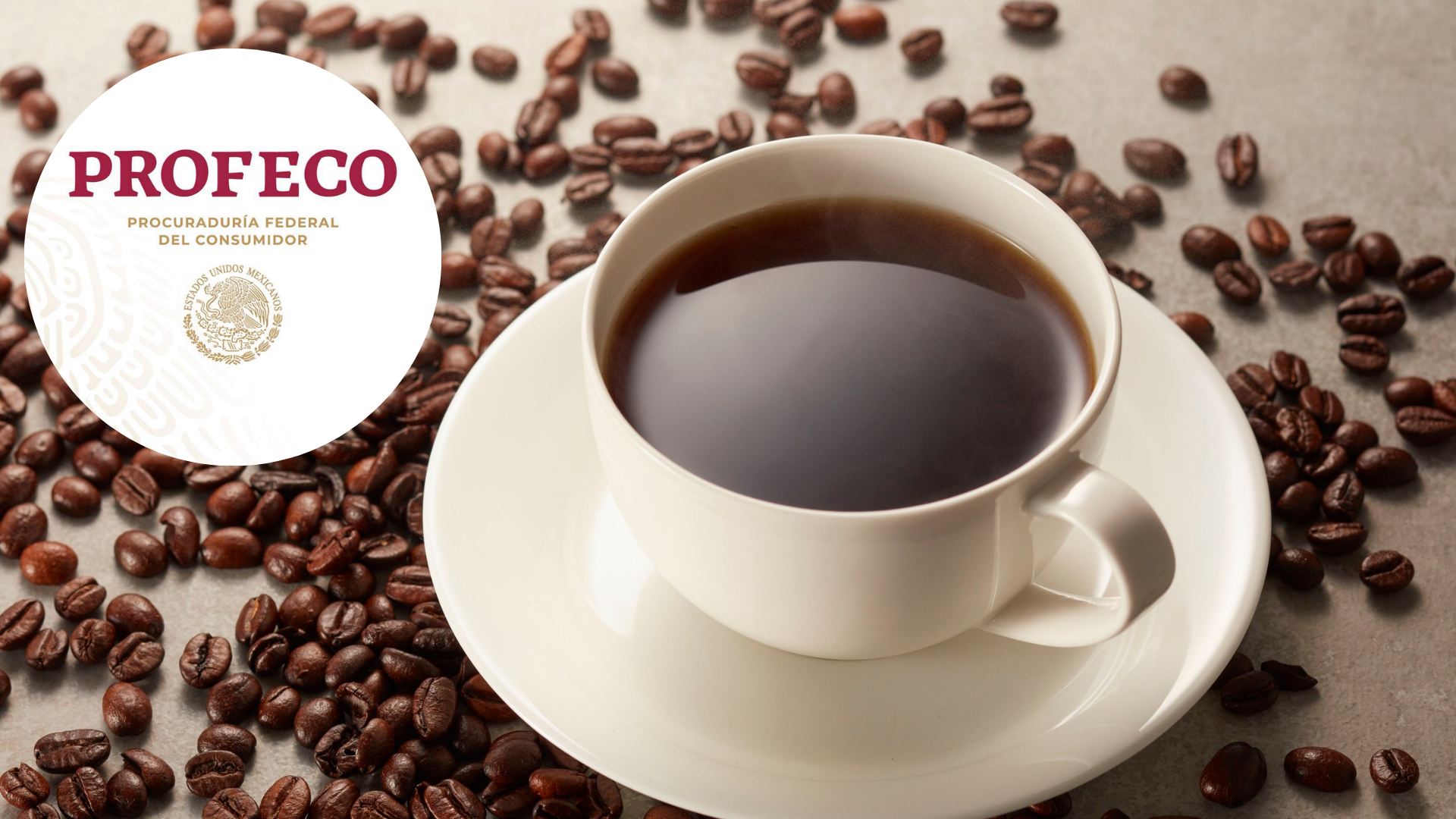 Estos son los cafés aprobados por Profeco. / ESPECIAL