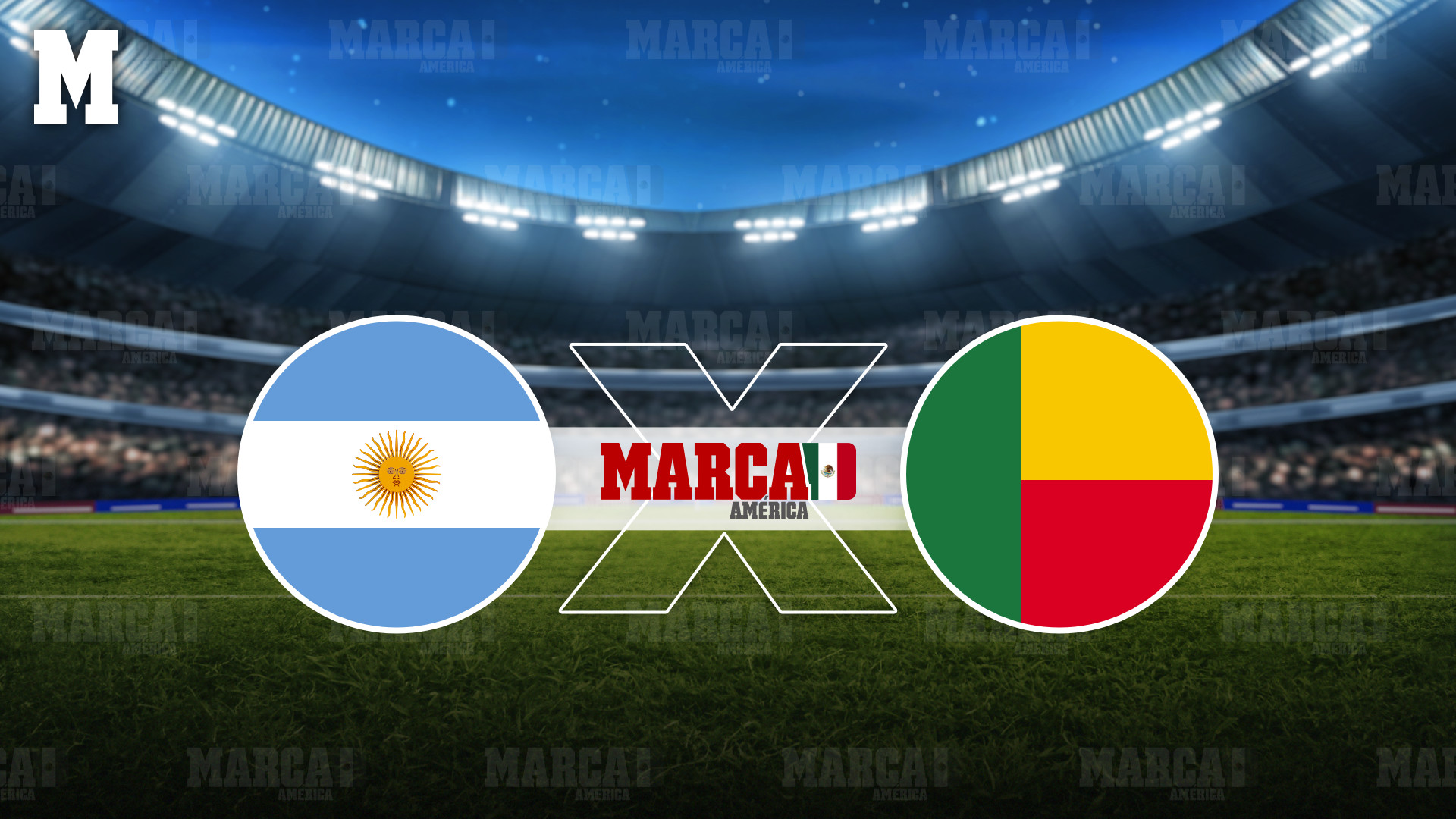 Argentina vs Benin MARCA