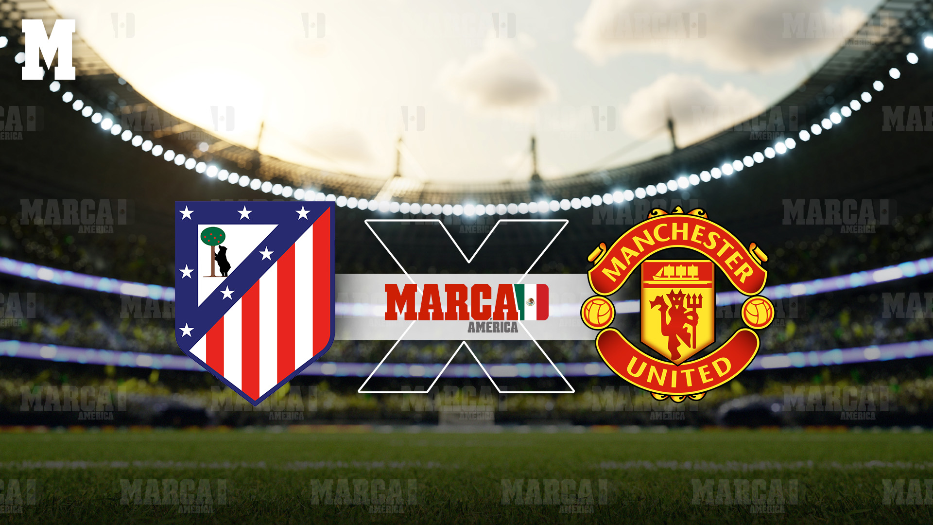 Atlético de Madrid vs Manchester United MARCA